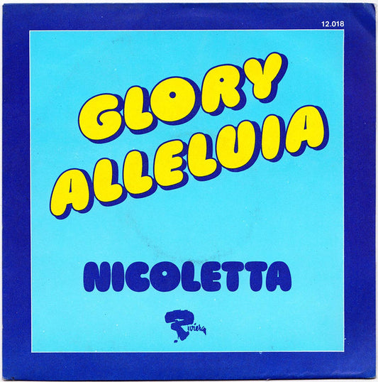 Nicoletta - Glory Alleluia 36108 Vinyl Singles Goede Staat