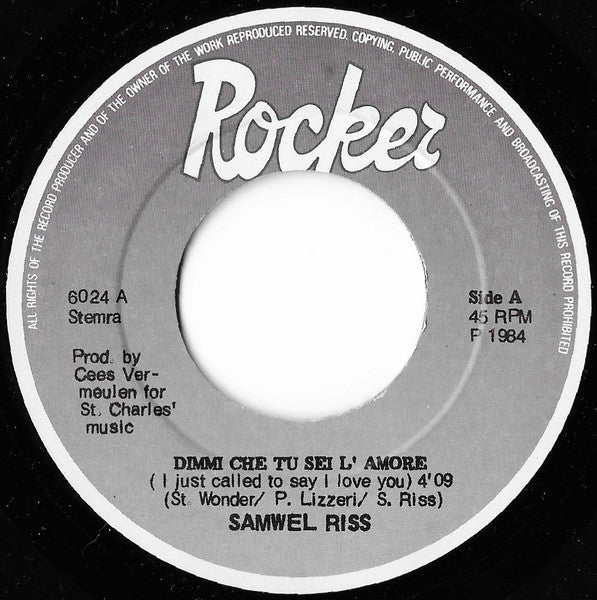 Samwell Riss - Dimmi Che Tu Sei L'amore (I Just Called To Say I Love You)