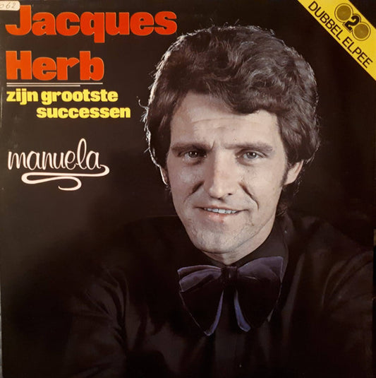 Jacques Herb - Manuela Zijn Grootste Successen (LP) 50110 Vinyl LP Dubbel Goede Staat