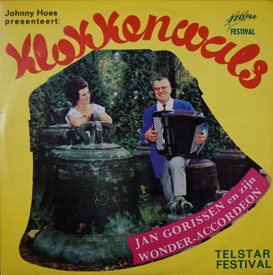 Jan Gorissen - Johnny Hoes Presenteert: Klokkenwals (LP) 50048 Vinyl LP VINYLSINGLES.NL