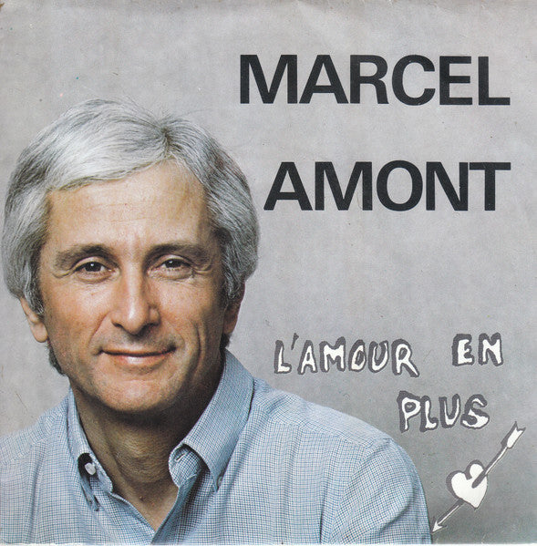 Marcel Amont - L'amour En Plus