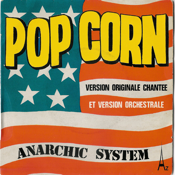 Anarchic System - Pop Corn 41216 Vinyl Singles Vinyl Very Good (VG) <br> Hoes Good Plus (G+)