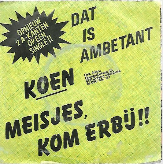 Koen - Meisjes, Kom Erbij!!