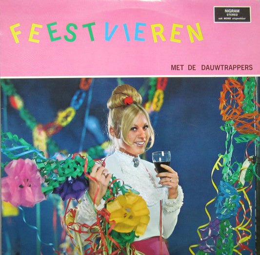 Dauwtrappers - Feestvieren Met De Dauwtrappers (LP) 49396 Vinyl LP VINYLSINGLES.NL