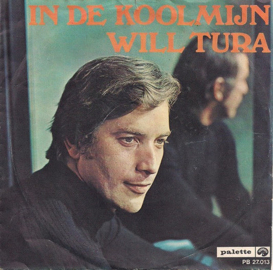 Will Tura - In De Koolmijn Vinyl Singles