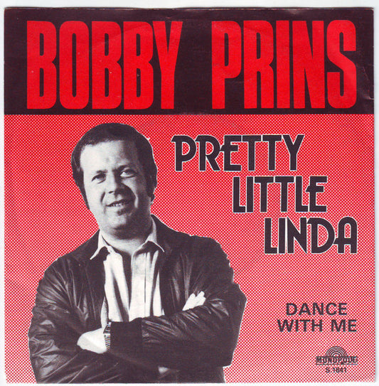 Bobby Prins - Pretty Little Linda Vinyl Singles Vinyl Very Good (VG) <br> Hoes Good Plus (G+)