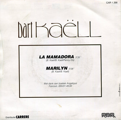 Bart Kaëll - La Mamadora Vinyl Singles Vinyl Very Good (VG) <br> Hoes Good Plus (G+)