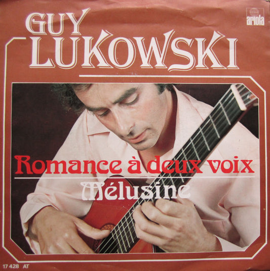 Guy Lukowski - Romance A Deux Voix 36098 Vinyl Singles Goede Staat