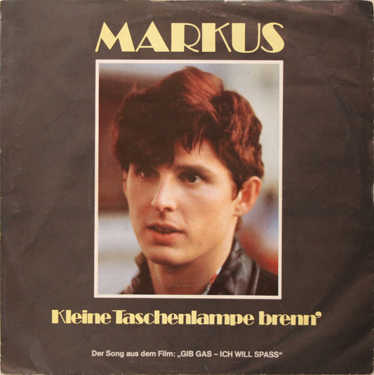 Markus - Kleine Taschenlampe Brenn 34679 Vinyl Singles Goede Staat