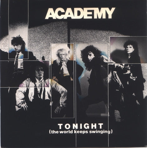 Academy - Tonight (The World Keeps Swinging) 35982 Vinyl Singles Goede Staat