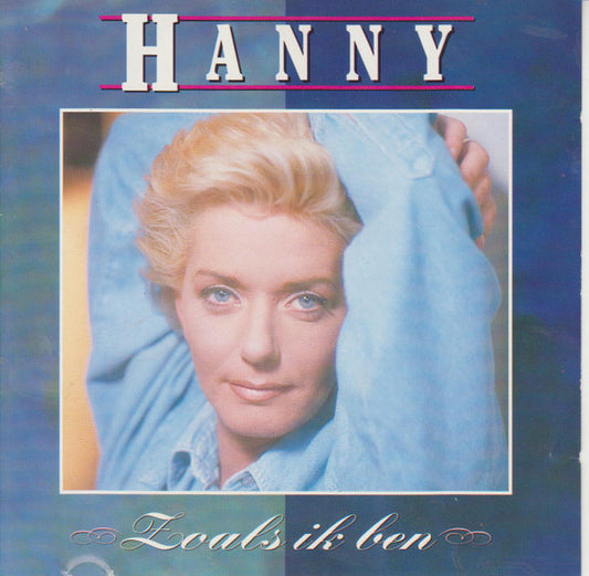 Hanny - Zoals Ik Ben (CD) Compact Disc Goede Staat
