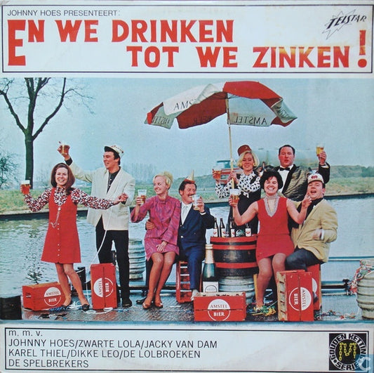 Various - En We Drinken Tot We Zinken (LP) 50761 Vinyl LP Goede Staat