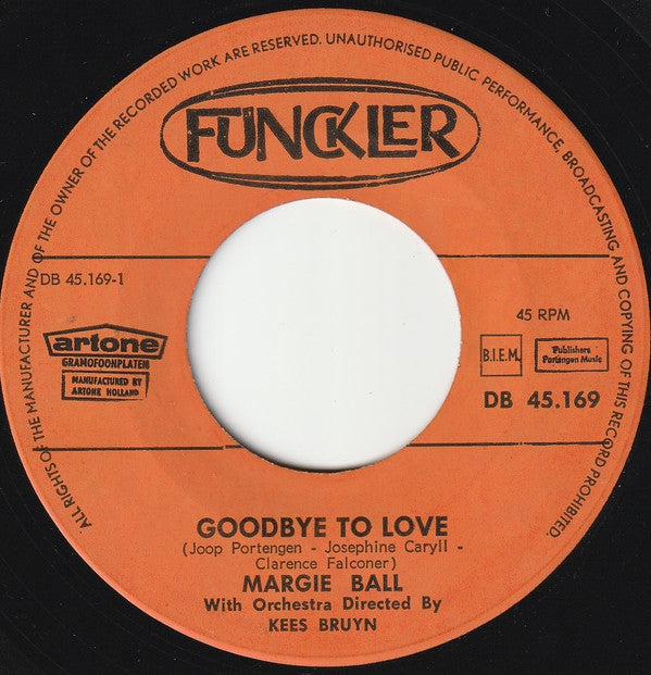 Margie Ball - Goodbye To Love