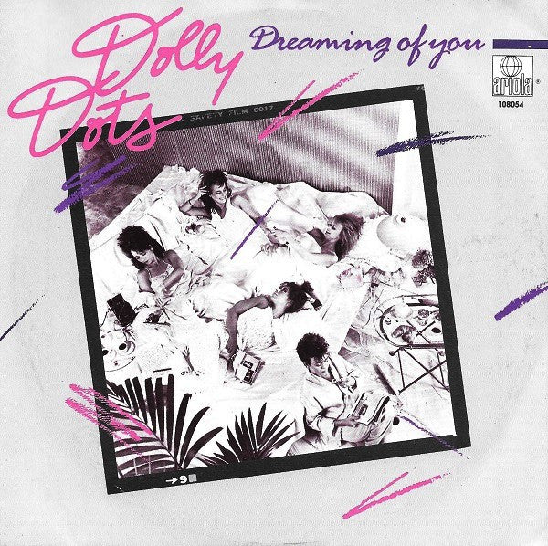 Dolly Dots - Dreaming Of You Vinyl Singles Vinyl Very Good (VG) <br> Hoes Good Plus (G+)