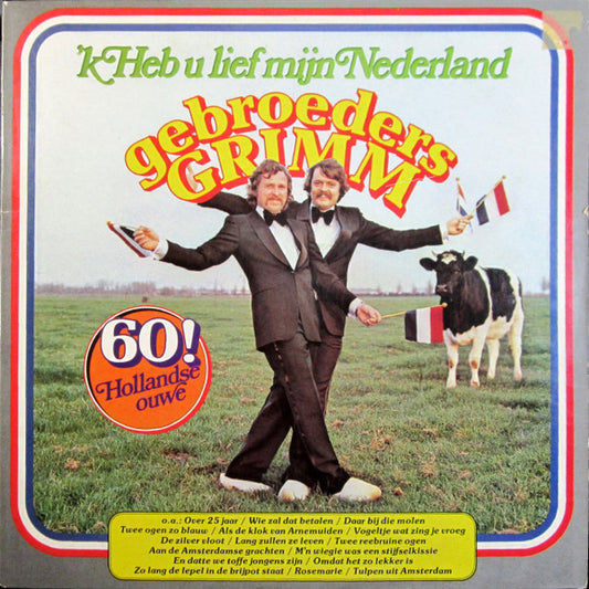 Gebroeders Grimm - 'k Heb U Lief Mijn Nederland (LP) 43222 Vinyl LP Goede Staat