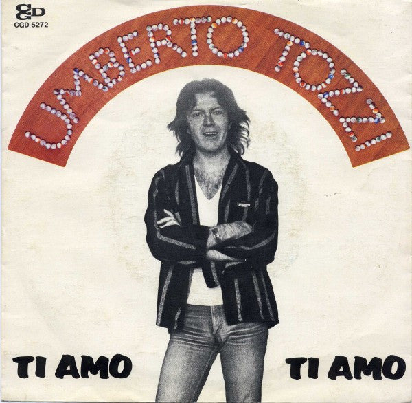Umberto Tozzi - Ti Amo 36561 Vinyl Singles Goede Staat