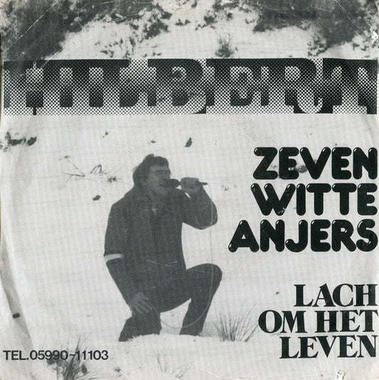 Hilbert - Zeven Witte Anjers Vinyl Singles Vinyl Very Good (VG) <br> Hoes Good Plus (G+)