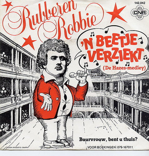 Rubberen Robbie - n Beetje Verziekt (De Hazes-Medley) 36810 Vinyl Singles Goede Staat