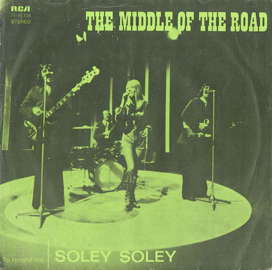 Middle Of The Road - Soley Soley 31917 Vinyl Singles Goede Staat