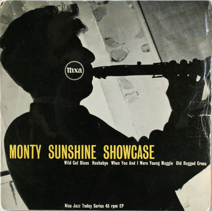 Monty Sunshine's Trio / The Monty Sunshine Quartet - Monty Sunshine Showcase Vinyl Singles EP Vinyl Very Good (VG) <br> Hoes Good Plus (G+)