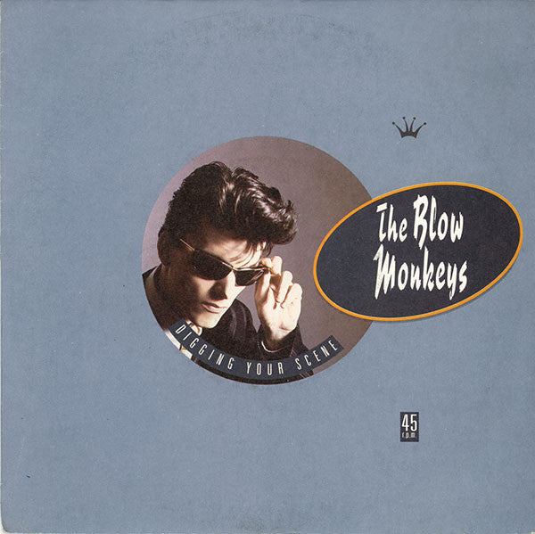 Blow Monkeys - Digging Your Scene Vinyl Singles Vinyl Very Good (VG) <br> Hoes Good Plus (G+)