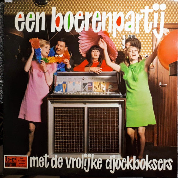 Vrolijke Djoekboksers - Een Boerenpartij Met Vrolijke Djoekboksers (LP) Vinyl LP Vinyl Very Good (VG) <br> Hoes Good Plus (G+)
