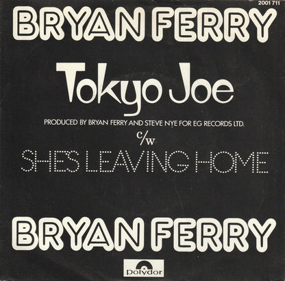 Bryan Ferry - Tokyo Joe 38461 Vinyl Singles VINYLSINGLES.NL