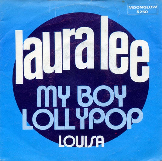 Laura Lee - My Boy Lollypop Vinyl Singles Vinyl Very Good (VG) <br> Hoes Good Plus (G+)