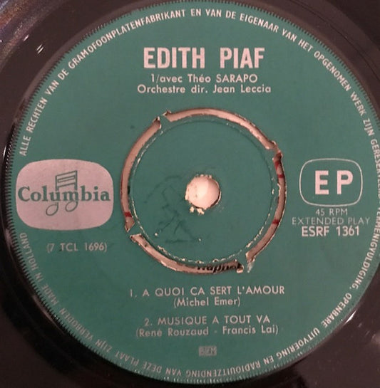 Edith Piaf Avec Théo Sarapo - A Quoi Ça Sert L'amour (EP) Vinyl Singles EP Hoes: Generic Company
