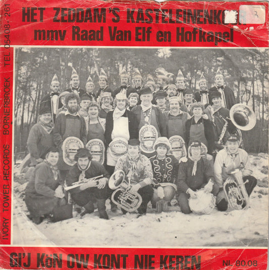 Zeddam's Kasteleinenkoor - Gi'j Kön Ow Kont Nie Keren 19640 Vinyl Singles Zeer Goede Staat