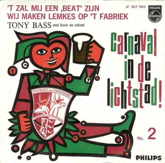 Tony Bass en De Eppelrooiers - Carnaval In De Lichtstad! No. * Vinyl Singles Vinyl Very Good (VG) <br> Hoes Good Plus (G+)