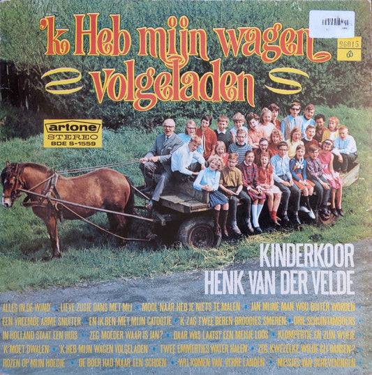 Henk Van Der Velde's Kinderkoor - 'k Heb Mijn Wagen Volgeladen (LP) 42449 Vinyl LP Goede Staat