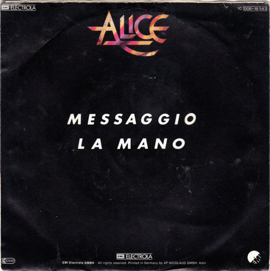 Alice - Messaggio Vinyl Singles Vinyl Zeer Goed / Hoesje Goed "VINYLSINGLES.NL"