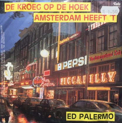 Ed Palermo - De Kroeg Op De Hoek Vinyl Singles Vinyl Very Good (VG) <br> Hoes Good Plus (G+)
