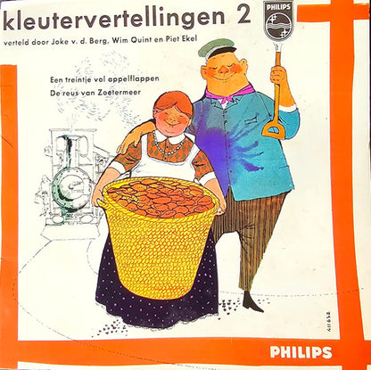 Joke van den Berg, Wim Quint, Piet Ekel En Schellebellen - Kleutervertellingen * Vinyl Singles Vinyl Very Good (VG) <br> Hoes Good Plus (G+)