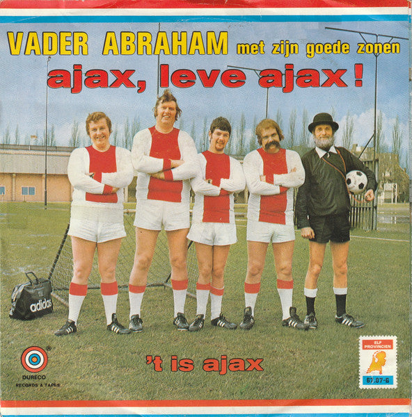 Vader Abraham En Zijn Goede Zonen - Ajax, Leve Ajax ! 34822 Vinyl Singles Goede Staat