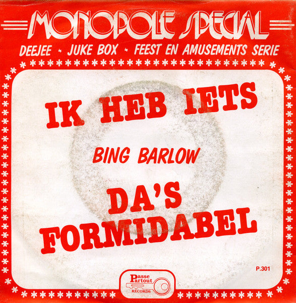 Bing Barlow - Ik Heb Iets 37098 Vinyl Singles Goede Staat