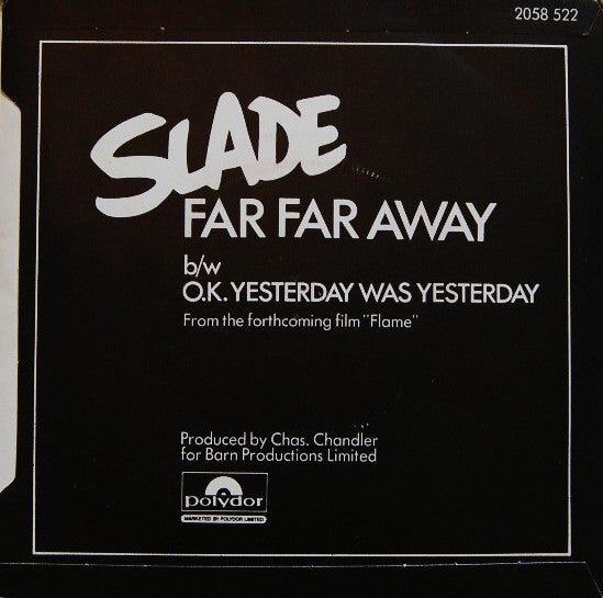 Slade - Far Far Away Vinyl Singles Vinyl Very Good (VG) <br> Hoes Good Plus (G+)