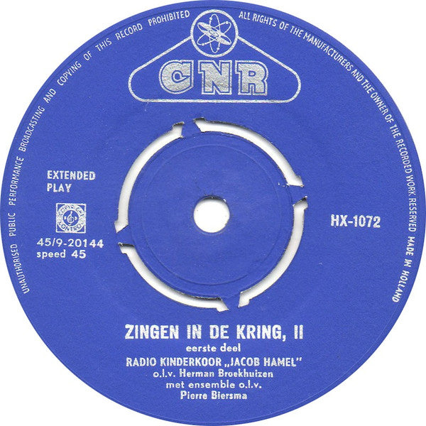 Kinderkoor Jacob Hamel - Zingen In De Kring (Deel 2) 33189 Vinyl Singles Hoes: Generic