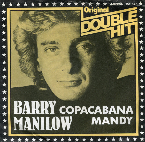 Barry Manilow - Copacabana Vinyl Singles Vinyl Very Good (VG) <br> Hoes Good Plus (G+)