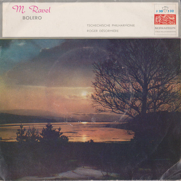 M. Ravel, Tschechische Philharmonie, Roger Désormière - Bolero Vinyl Singles Media VG+ / Sleeve VG