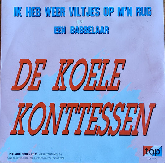 Koele Konttessen - Ik Heb Weer Viltjes Op M'n Rug 37235 Vinyl Singles Goede Staat