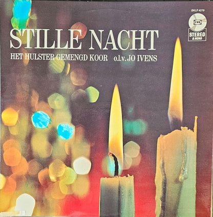 Hulster Gemengd Koor O.L.V. Jo Ivens, Rob Kraanen, Dick Gout, Sander van Marion - Stille Nacht (LP) Vinyl LP Vinyl Very Good (VG) <br> Hoes Good Plus (G+)