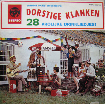 Various - Johnny Hoes Presenteert: Dorstige Klanken - 28 Vrolijke Drinkliedjes! (LP)