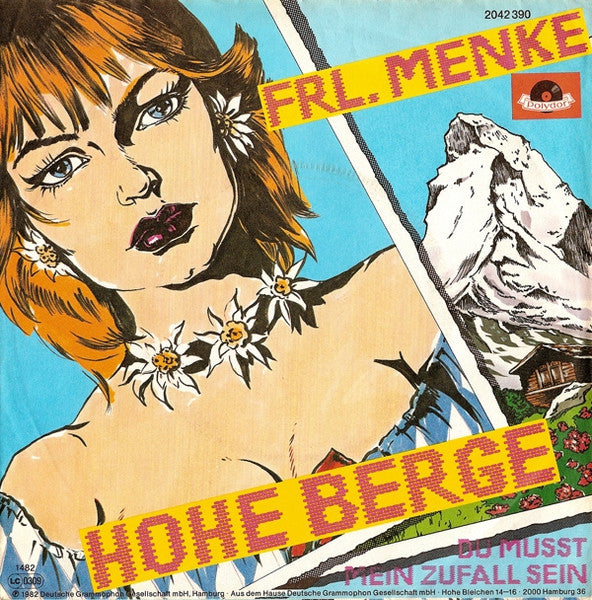 Frl. Menke - Hohe Berge Vinyl Singles Goede Staat