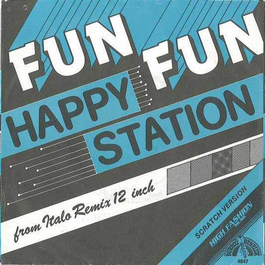 Fun Fun - Happy Station Vinyl Singles Vinyl Very Good (VG) <br> Hoes Good Plus (G+)