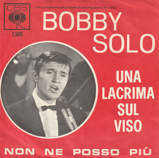 Bobby Solo - Una Lacrima Sul Viso 42623 Vinyl Singles Vinyl Very Good (VG) <br> Hoes Good Plus (G+)