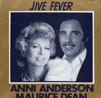 Anni Anderson & Maurice Dean - Jive Fever 19045 Vinyl Singles Goede Staat