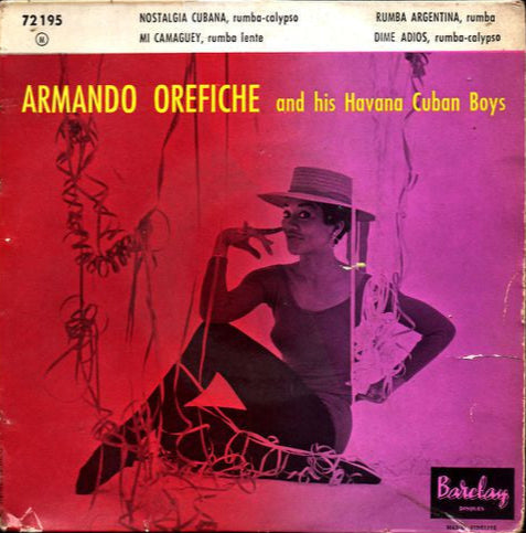 Armando Orefiche And His Havana Cuban Boys - Nostalgia Cubana Vinyl Singles Vinyl Very Good (VG) <br> Hoes Good Plus (G+)