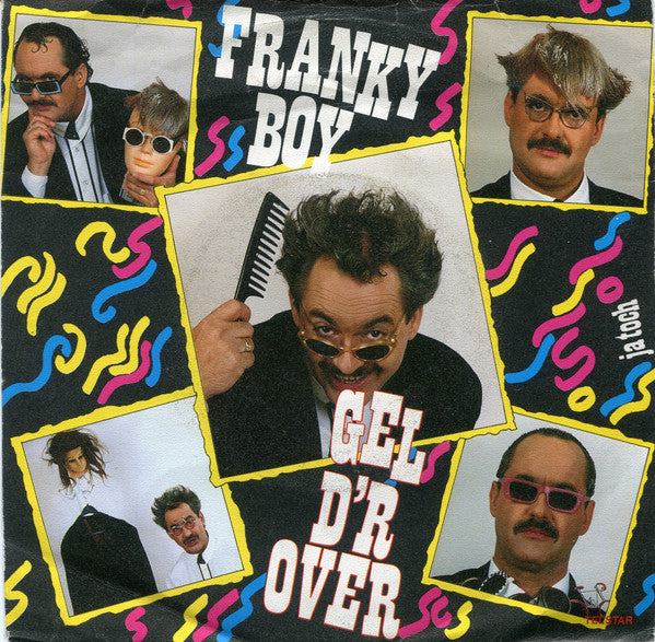 Franky Boy - Gel D'r Over 33561 37299 Vinyl Singles Goede Staat